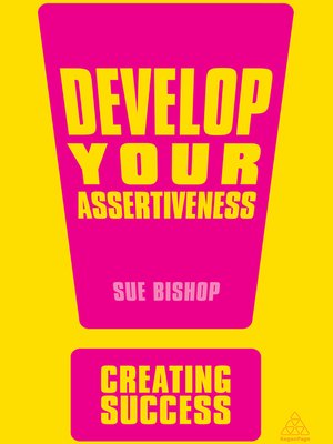 cover image of Develop Your Assertiveness